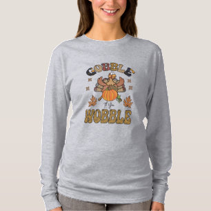 T-shirt Gobble jusqu'à ce que vous tournez