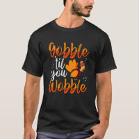 Gobble Til You Wobble Fête Turquie Trot Mignonne M