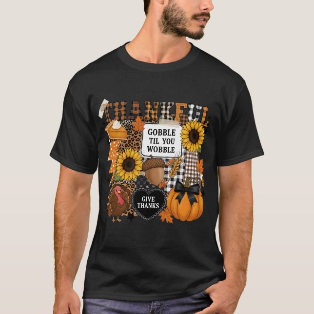 T-shirt Gobble Til You Wobble Thanksgiving Patchwork (Devant)