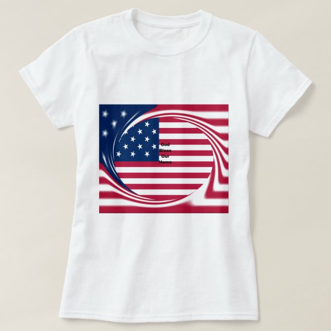 T-shirt God Bless Our Home : USA Flag Swirl Art (Design devant)