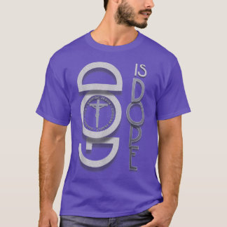T-shirt God Is Dope Unborn Pro-life Supporter Anti-abortio