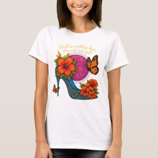 T-shirt God is within her