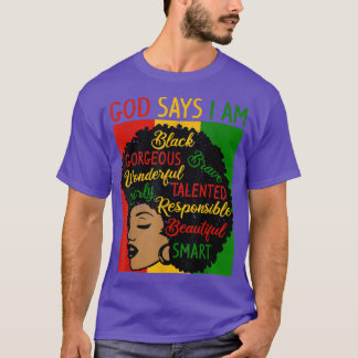 T-shirt God Says I Am Black History Month Pride Afro Black