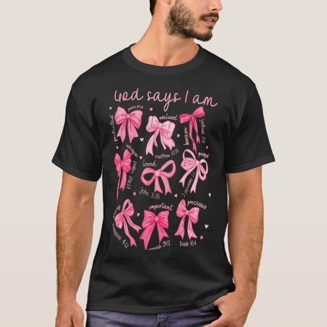 T-shirt God Says I Am Coquette Bow Coquette Bow Fall Valen (Devant)