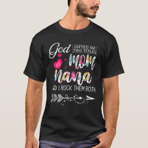 T-shirt God Toxited Me Two Titles Mère et Nana Flower Moth