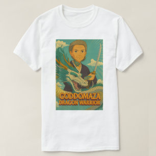 T-SHIRT GODDOMAZA DRAGON WARRIOR