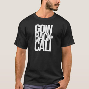 T-shirt Goin de nouveau à Cali