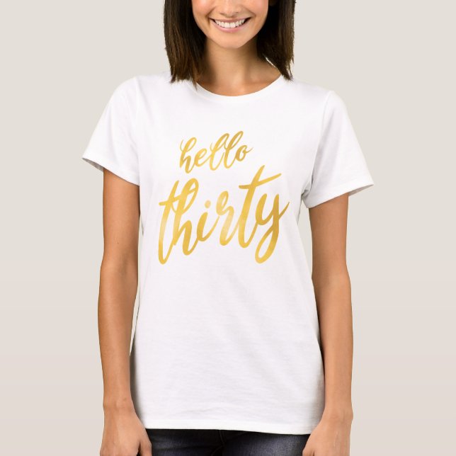 T-shirt Gold Foil "Bonjour trente" Anniversaire (Devant)
