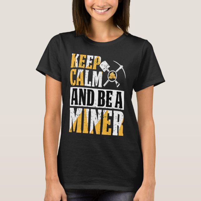 T-shirt Gold Prospector  Gold Miner Digger Treasure Huntin (Devant)