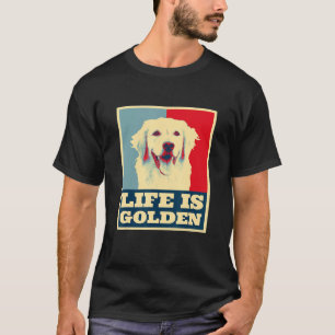 T-shirt Golden Retriever Chien Vie Est Golden Hommes Femme