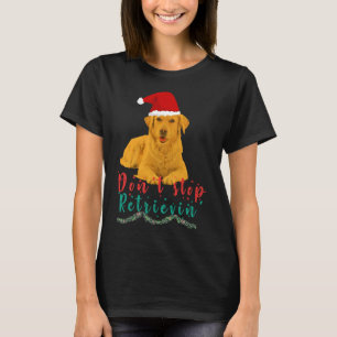 T-shirt Golden Retriever Don Stop Retrievin