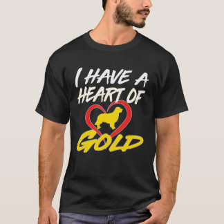 T-shirt Golden Retriever I have a Heart of Gold