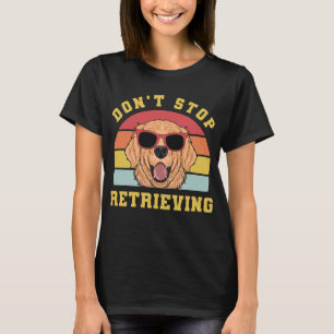 T-shirt Golden Retriever Ne Cesse Pas De Récupérer Maman