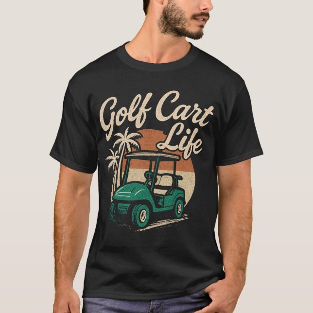 T-shirt Golf Cart Life (Devant)