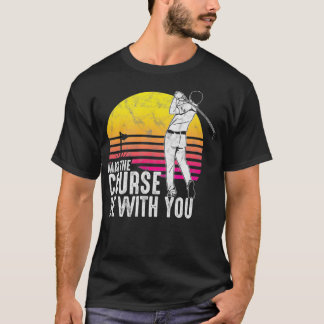 T-shirt Golf cool Peut Être Avec Vous Golf