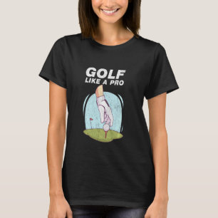 T-shirt Golf Drôle Pour Les Golfeurs Qui Aiment Jouer Golf