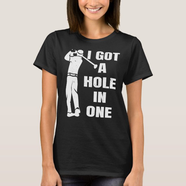 T-shirt Golf J'ai un trou dans un golfeur amusant 544 golf (Devant)