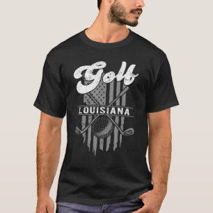 T-shirt Golf Louisiana Fun American Flag State Golf