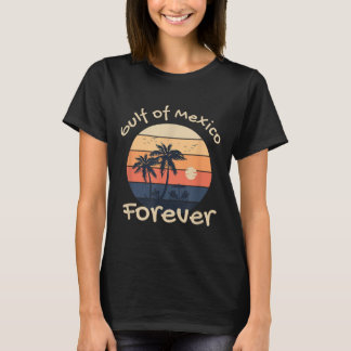 T-shirt Golfe du Mexique pour toujours - Conception anti-t