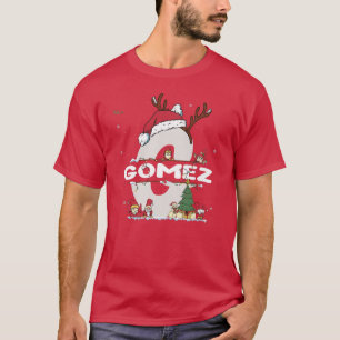 T-shirt Gomez Christmas w Gomez Nom pour les Noël drôles 