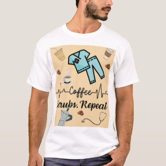 T-shirt gommage Médicale avec les mots "Café, Scrubs, Repe