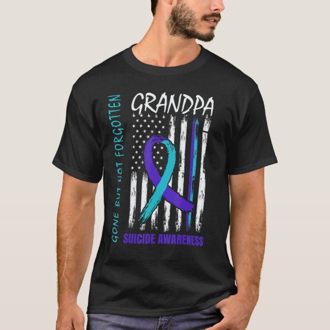 T-shirt Gone But Not Forgotten Grandpa Suicide Awareness F (Devant)