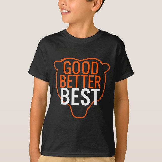 T-shirt Good Better Bear Outline Motivation  (Devant)