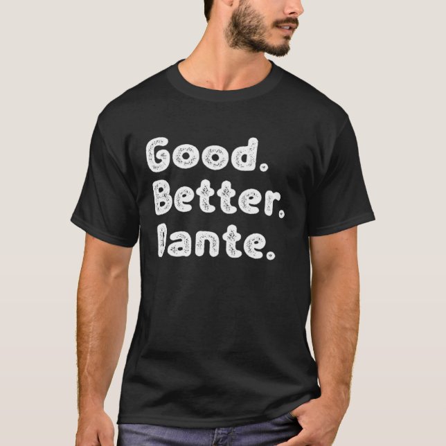 T-shirt Good better Dante (Devant)