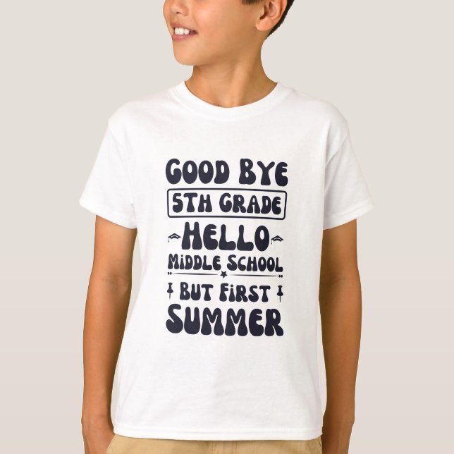 T-shirt Good Bye 5e année Bonjour collège (Devant)