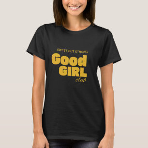 T-shirt Good Girl Club