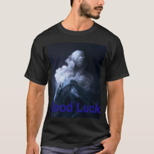 T-shirt Good Luck
