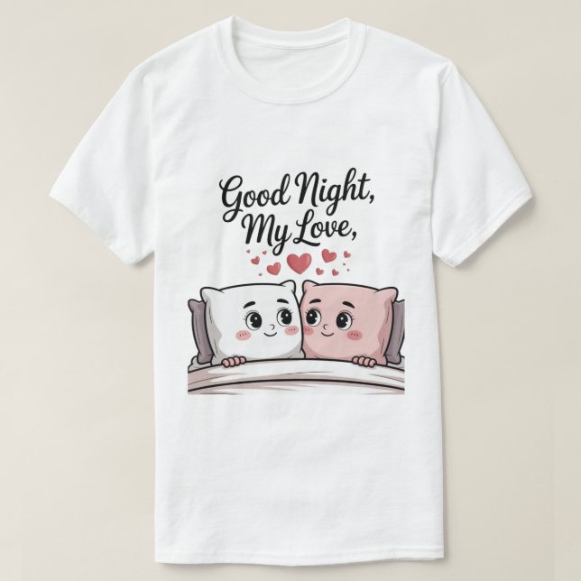T-shirt Good Night Love  (Design devant)