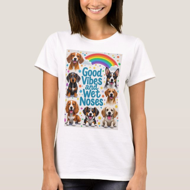 T-shirt Good Vibes et nez mouillé Jouer des doodles (Devant)