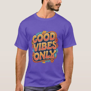 T-shirt Good Vibes les années 70 Style Rétro Seulement Cit