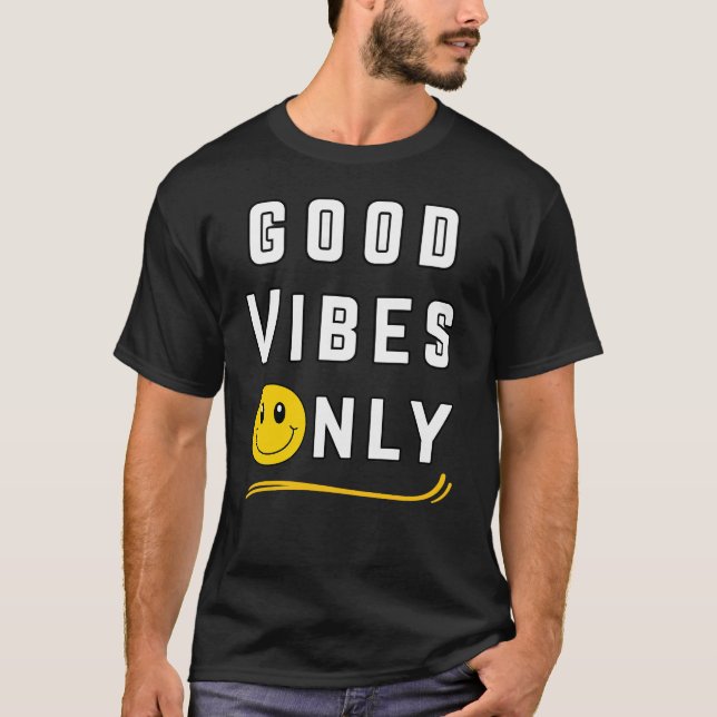 T-shirt Good Vibes Only (Devant)