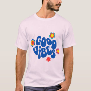 T-Shirt Good Vibes Only Citation Positive