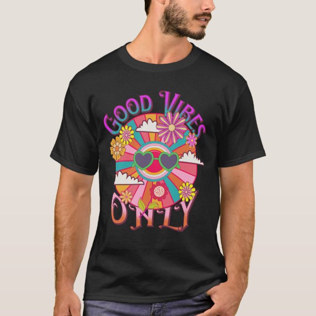 T-shirt Good Vibes uniquement. Hippy. BoHo. Puissance de f (Devant)