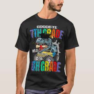 T-shirt Goodbye 7th Grade Hello 8th Grade Monster Truck Di