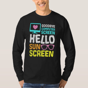 T-shirt Goodbye Écran Ordinateur Hello Sunscreen Virtual T