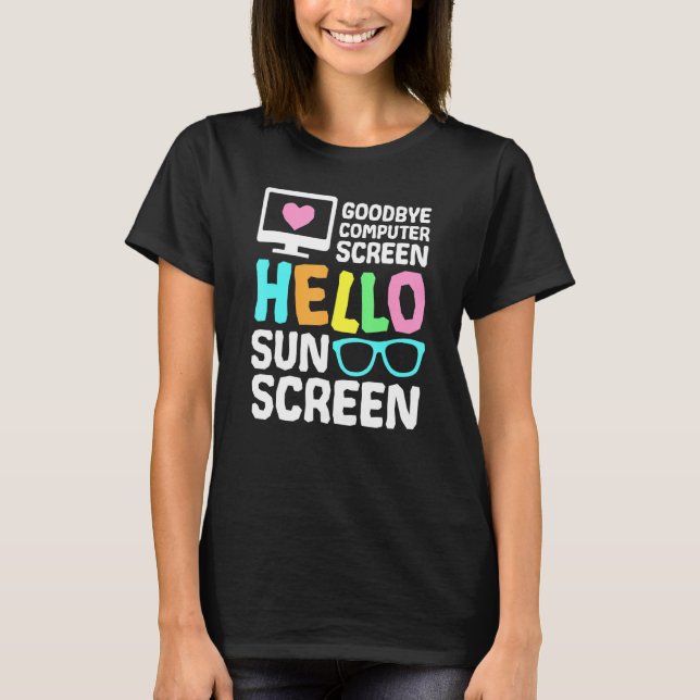 T-shirt Goodbye Écran Ordinateur Hello Sunscreen Virtual T (Devant)