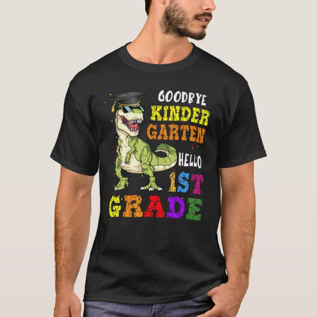 T-shirt Goodbye Kindergarten Hello 1st Grade Graduation La (Devant)