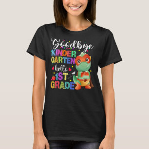 T-shirt Goodbye Kindergarten Hello 1st Grade Happy Dernier