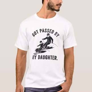 T-shirt Got Passed by My Daughter Shirt Funny Skiing Say