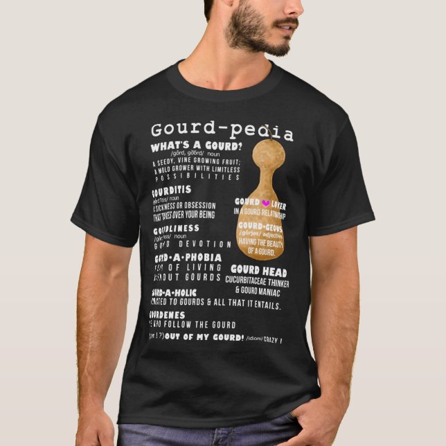T-shirt Gourdpedia Whats a Gourd lettres blanches Surdimen (Devant)