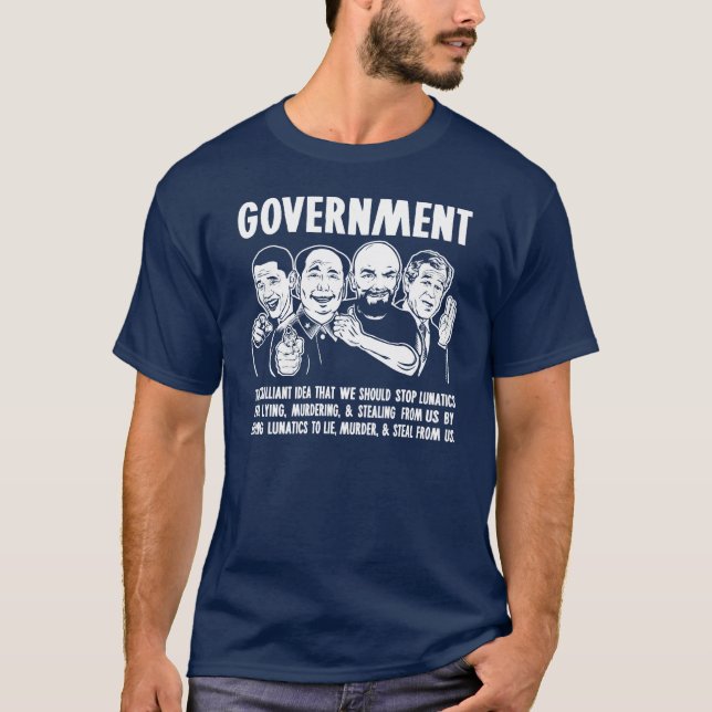 T-shirt Gouvernement Lunatics (Devant)