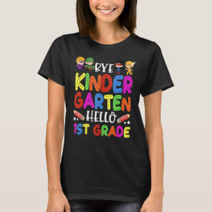 T-shirt Graduation Bye Kindergarten Bonjour 1ère année Ret