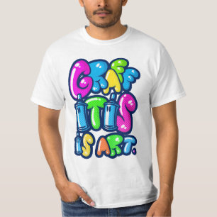 T-shirt Graffitis is art