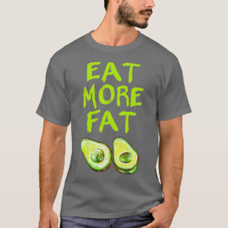 T-shirt Graisses saines