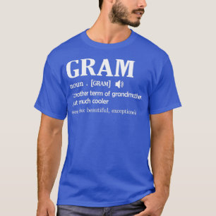 T-shirt Gram Définition Funny Grand-mère Mères Jour Cadeau
