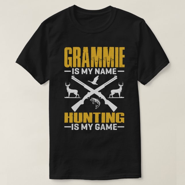 T-shirt GRAMMIE Est Mon Nom Chasse Est Mon Jeu (Design devant)